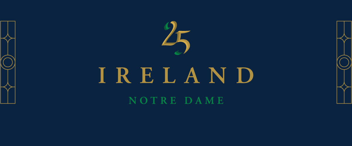 Ireland Stories 25 Years in Ireland Notre Dame Dublin University